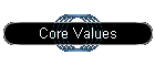 Core Values